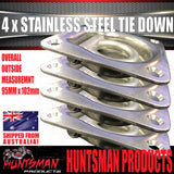 x4 Stainless Steel Lashing Ring Tie Down Point. 95mm x 102mm. Anchor For Trailer Utes