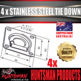 x4 Stainless Steel Lashing Ring Tie Down Point. 95mm x 102mm. Anchor For Trailer Utes